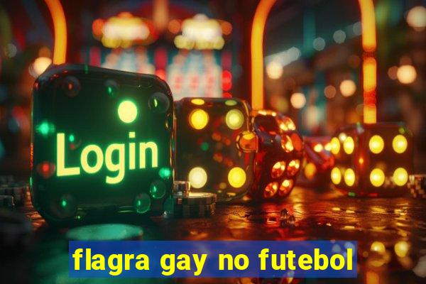 flagra gay no futebol